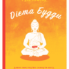 «Дієта Будди. Давнє мистецтво скинути вагу, не втрачаючи здорового глузду» Тара Котрелл, Ден Зігмонд