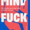«Mindfuck. Як позбутися бар’єрів у своїй голові» Петра Бок